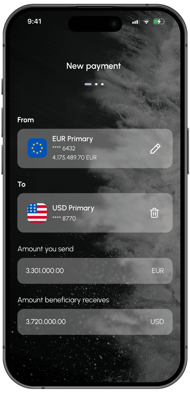 Move money globally - Send major transfers across borders with ease.